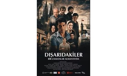 DIŞARIDAKİLER: BİR ZAMANLAR ALMANYA'DA 